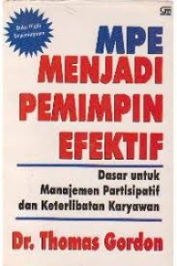 MPE Menjadi pemimpin efektif