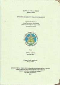 Rencong meucugeek dalam kriya kulit: Lap. tugas akhir karya seni