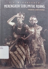 Merengkuh sublimitas ruang