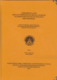 Tari bujang gadi sebagai perwujudan budaya randai di Kabupaten Kuantan Singingi Provinsi Riau