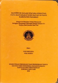 Manortor dalam upacara kematian pada masyarakat suku batak di Panti Kab. Pasaman: skripsi