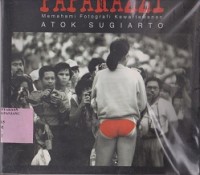 Paparazzi : memahami fotografi kewartawanan