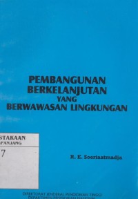Pembangunan berkelanjutan yang berwawasan lingkungan