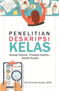 Penelitian deskripsi kelas: konsep teoretis-prosedur analitis contoh praktis