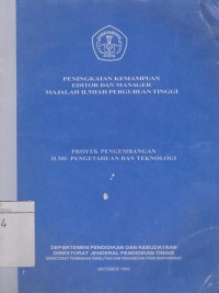 Peningkatan kemampuan editor dan manajer majalah ilmiah Perguruan Tinggi