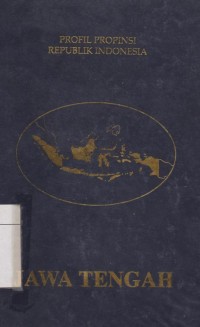 Profil propinsi Republik Indonesia: Jawa Tengah