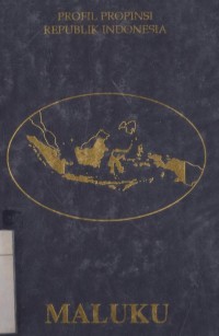 Profil propinsi Republik Indonesia: Maluku