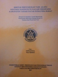 Bentuk pertunjukan tari alang suntiang baringin di Nagari Simawang Kabupaten Tanah Datar Sumatera Barat