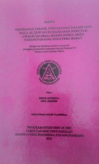 Penerapan teknik pernafasan dalam seni baca Al-Qur’an di Madrasah Diniyyah Awaliyah (MDA) masjid Nurul Iman Padangpanjang Sumatera Barat