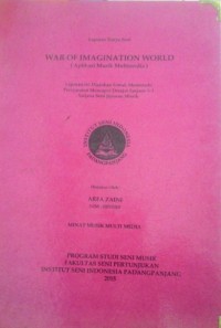 War of imagination world (aplikasi musik multimedia: lap. Karya seni