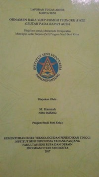 Ornamen bara yuep rumoh Teungku Awee Geutah pada rapa'i Aceh: lap. tugas akhir karya seni