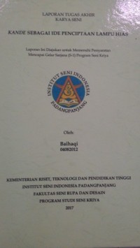 Kande sebagai ide penciptaaan lampu hias: lap. tugas akhir karya seni