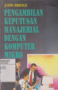 Pengambilan keputusan manajerial dengan komputer mikro