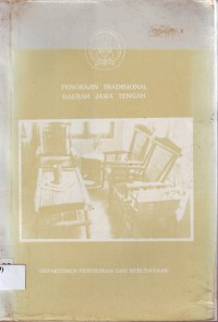 Pengrajin tradisional daerah Jawa Tengah