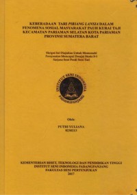 Keberadaan tari piriang lansia dalam fenomena sosial masyarakat Pauh Kurai Taji Kecamatan Pariaman Selatan Kota Pariaman Provinsi Sumatera Barat: Skripsi