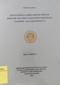 Wisata budaya korea jepang dengan director treatment pada penyutradaraantalkshow 