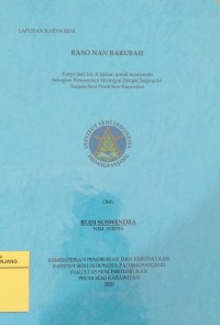 Raso nan barubah: laporan karya seni + CD