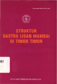 Struktur Sastra Lisan Mambai di Timor Timur