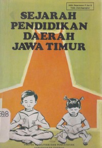 Sejarah pendidikan daerah Jawa Timur