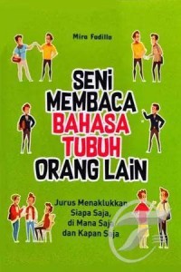 Seni membaca bahasa tubuh orang lain
