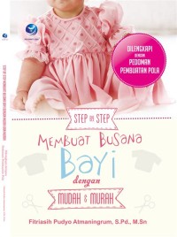 Step by step membuat busana bayi dengan mudah & murah
