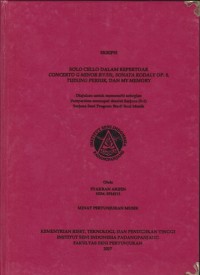 Solo cello dalam repertoar concerto G minor rv. 531, sonata kodaly OP.8, tudung periuk dan my memory: Skripsi