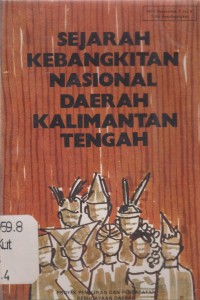 Sejarah kebangkitan nasional daerah Kalimantan Tengah