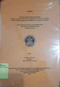 Kertas kerja drama turgi;Alih wahana kaba nan gombang Patuanan karya Pirin Asmara kedalam bentuk naskah randai