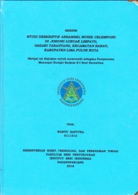Studi deskriptif ansambel musik celempong di jorong lubuak limpato, nagari tarantang, Kec. Harau, Kab. Lima Puluh Kota: skripsi