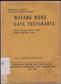 Wayang wong gaya Yogyakarta: satu pengamatan dari segi estetika tari