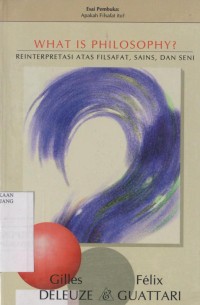 What is philosophy? reinterpretasi atas filsafat