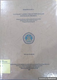 Tas rajut azima collection dalam fotografi produks: skripsi karya + CD