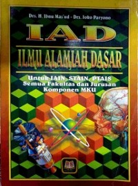 Ilmu alamiah dasar: untuk IAIN, STAIN, PTAIS, semua fakultas dan jurusan komponen MKU