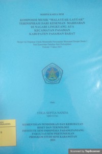 Komposisi musik “malayuak-layuak” terinspirasi dari kesenian marhaban Di Nagari Lingkuang Aua Kecamatan Pasaman Kabupaten Pamasaman Barat: skripsi karya seni + CD