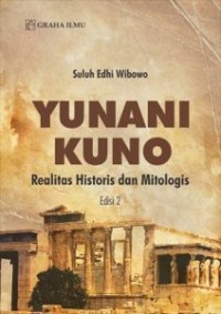 Yunani kuno: realitas historis dan mitologis