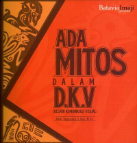 Ada mitos dalam D.K.V(Desain Komunikasi Visual)