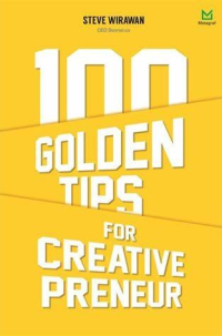 100 Golden tips for creative preneur