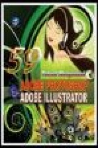 59 teknik menguasai adobe photoshop & adobe illustrator