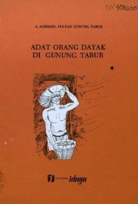 Adat orang dayak di Gunung Tabur