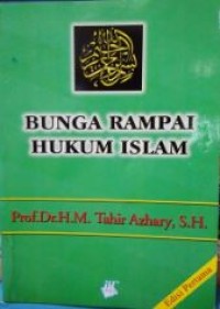 Bunga Rampai Hukum  Islam : Kumpulan tulisan