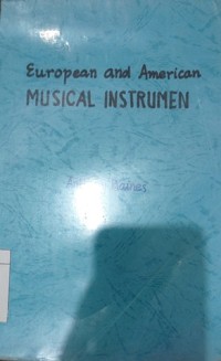 European and American musical instrument