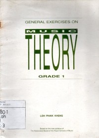General exercises on music theory : grade I
