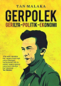 Gerpolek : gerilya-politik-ekonomi