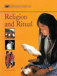 Image of Indonesian Heritage: Religion and Ritual