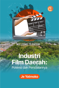 Image of Industri film daerah; potensi dan persoalanya