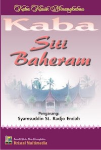 Kaba Siti Baheram : Kaba klasik Minangkabau