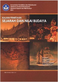 Kajian pemetaan sejarah dan nilai budaya