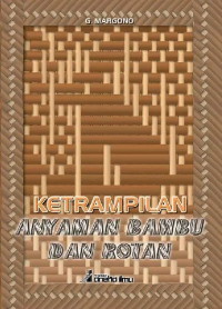 Image of Ketrampilan anyaman bambu dan rotan