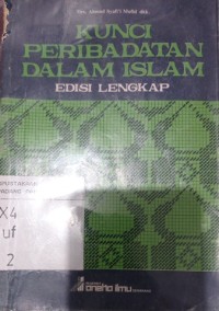 Kunci peribadatan dalam Islam