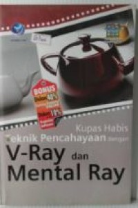 Kupas habis teknik pencahayaan dengan v-ray dan mental ray